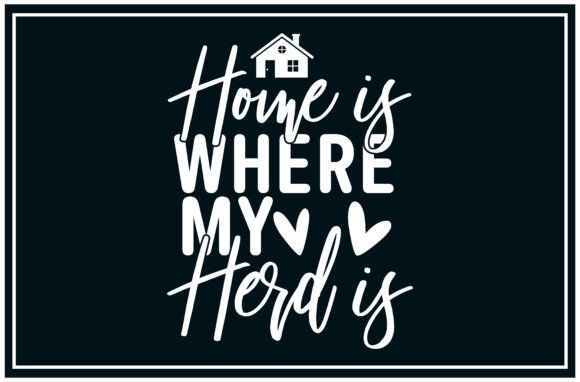 Home Where Herd SVG: A Versatile Graphic for T-Shirt Designs