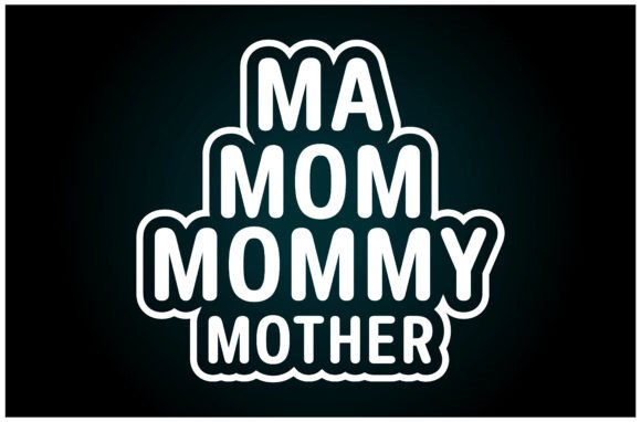 Ma Mom Mommy Mother Svg T Shirt: A Versatile Graphics Asset