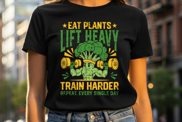 Vegan Eat Plants Lift Heavy: A T-Shirt Design Gem