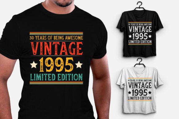 Vintage 1995 30 Years of Being Awesome: A Perfect T-Shirt Design